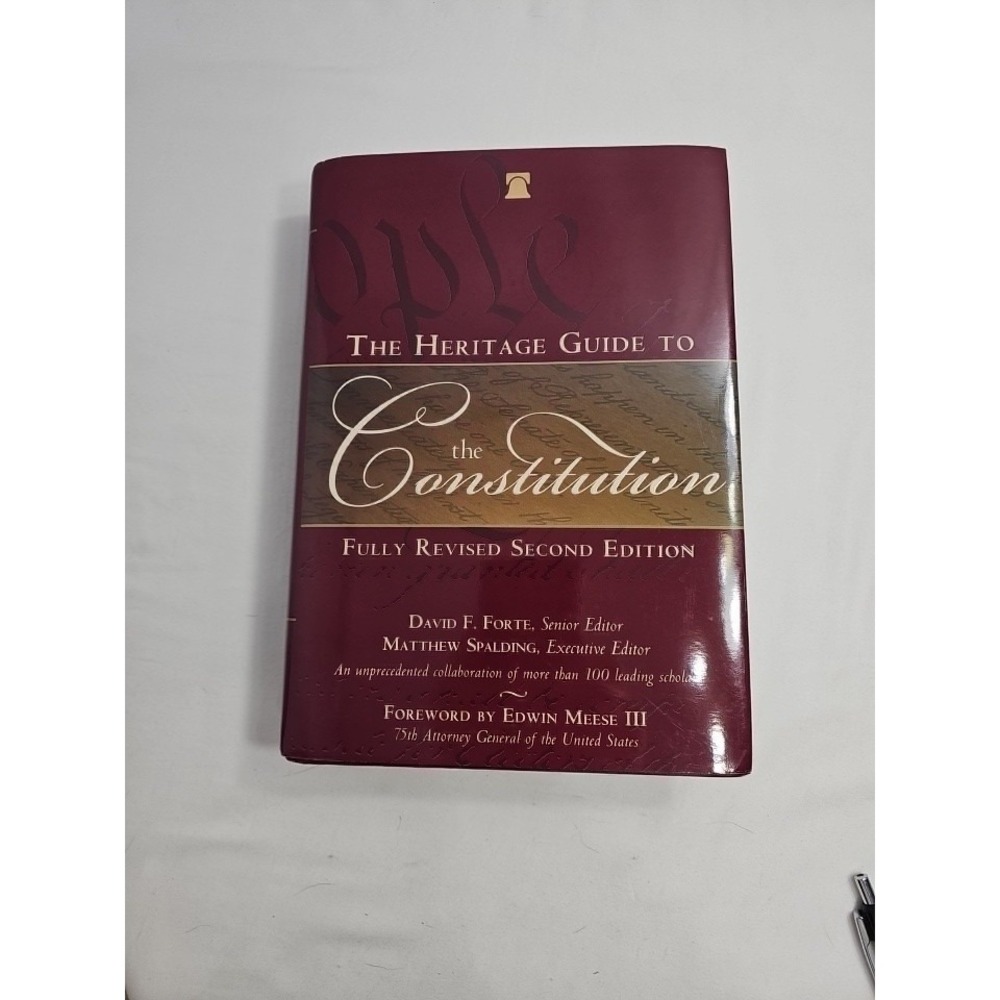 Heritage Guide to the Constitution Fully Revised Second Edition Hardcover 2014